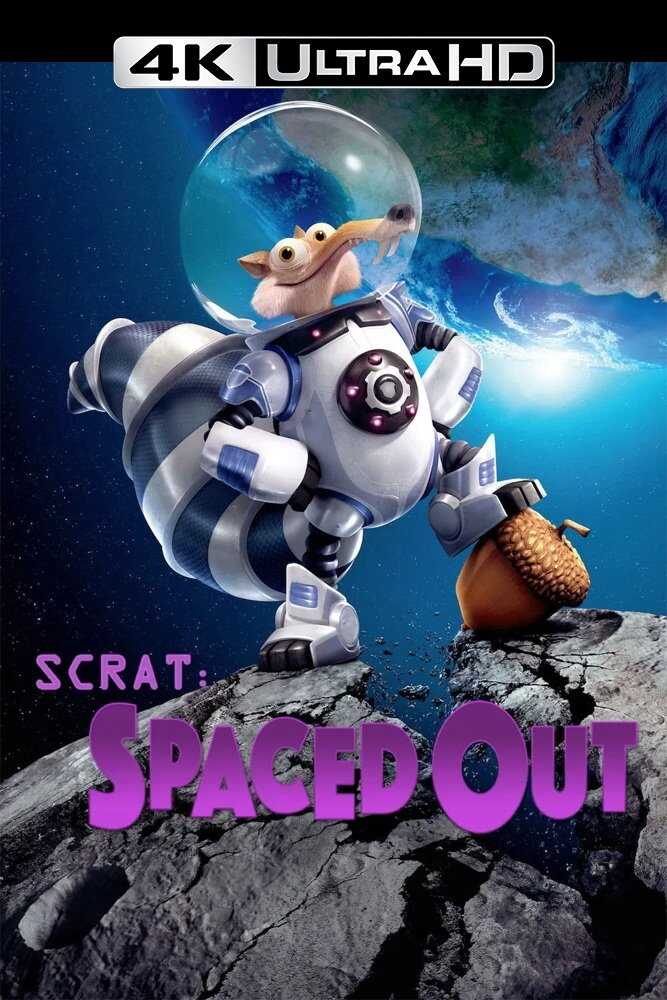 4K-FR - Scrat: Spaced Out (2016)
