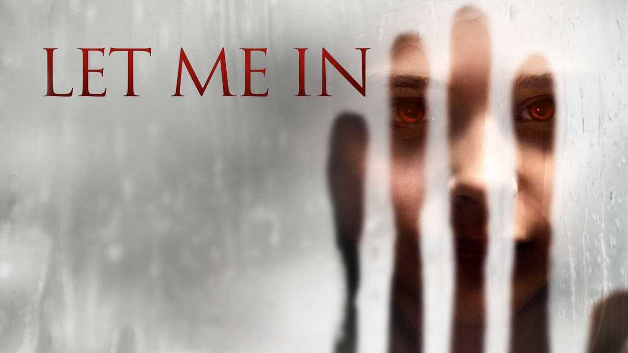 Let Me In 0