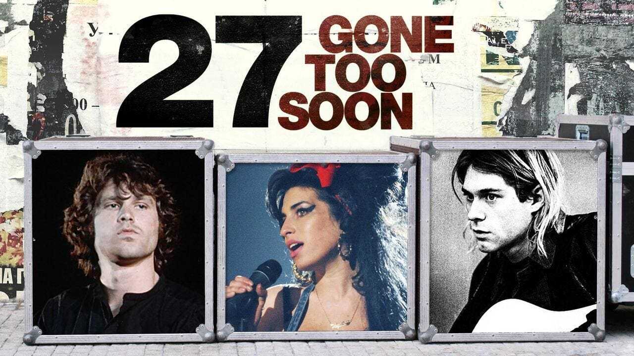 27: Gone Too Soon 0