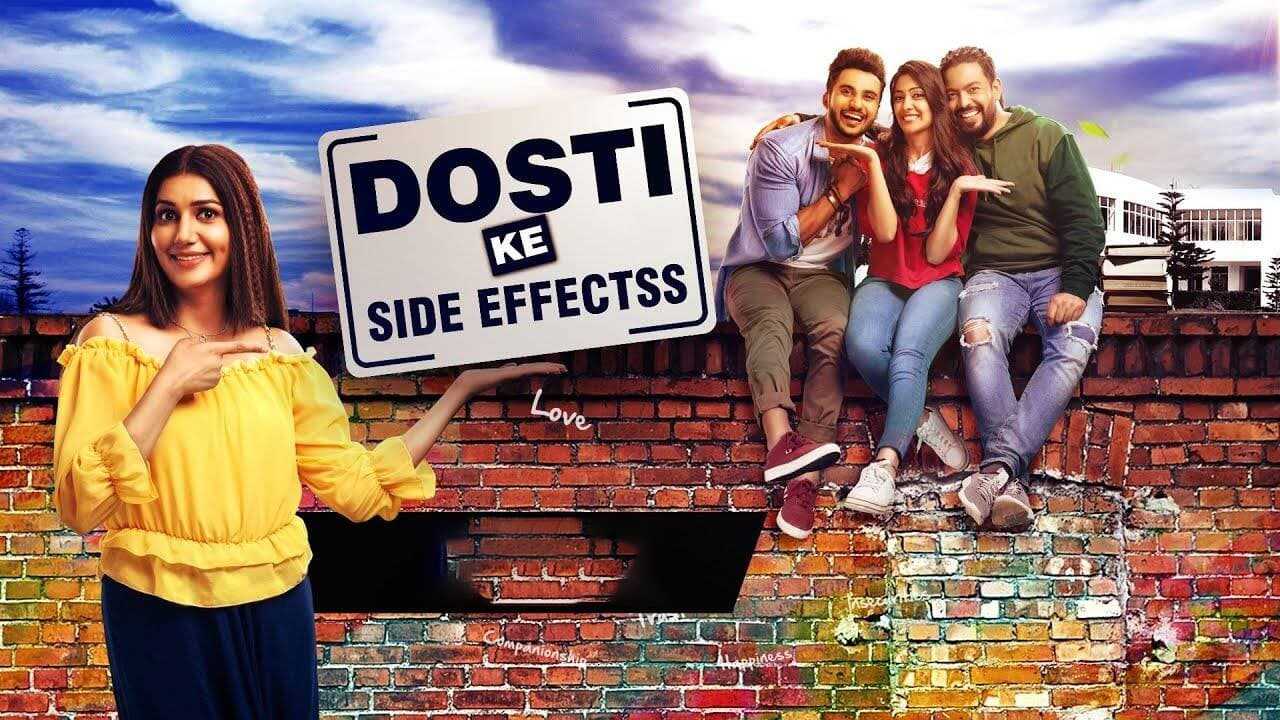 Dosti Ke Side Effects 0