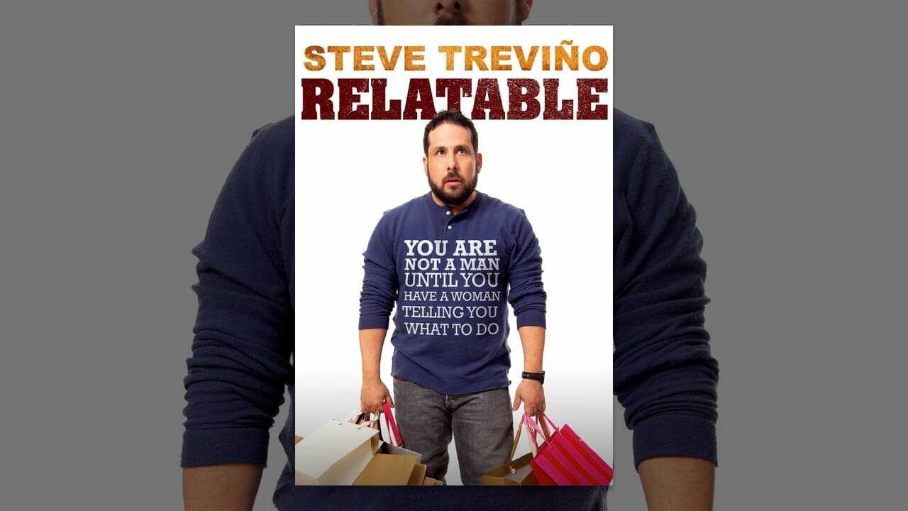 Steve Trevino: Relatable 0