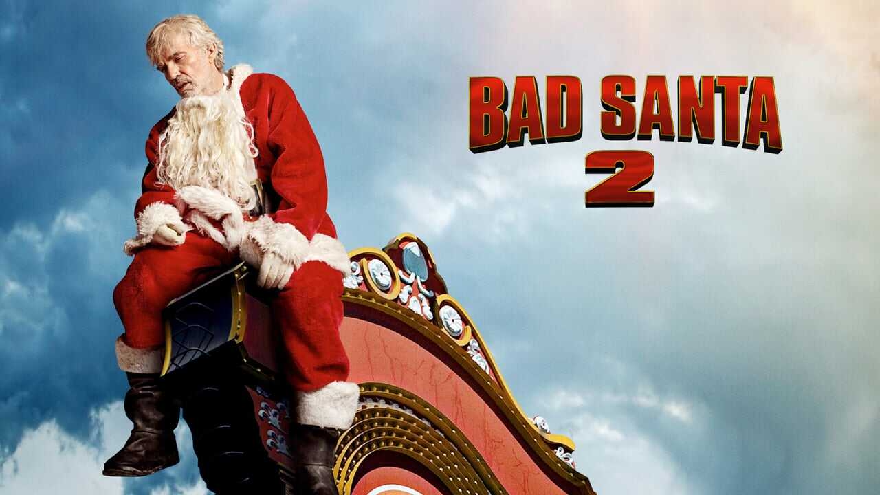 Bad Santa 2 0