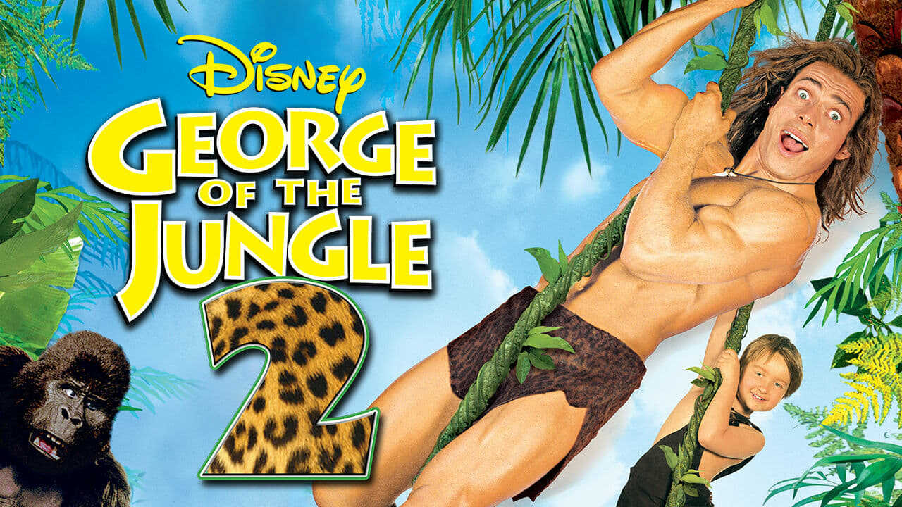 George of the Jungle 2 0