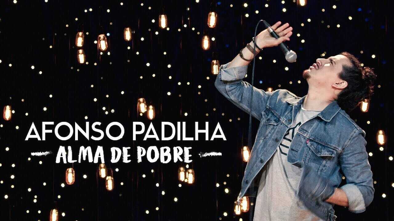Afonso Padilha: Alma de Pobre 0