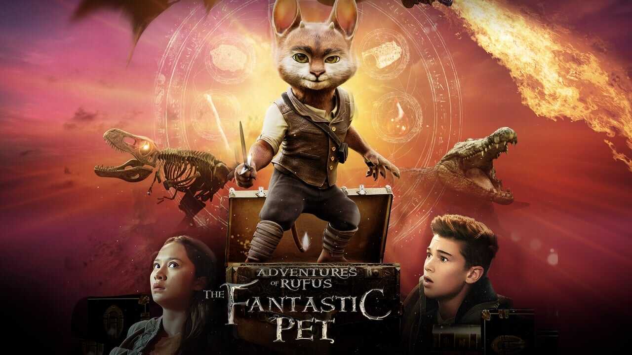 Adventures of Rufus: The Fantastic Pet 0