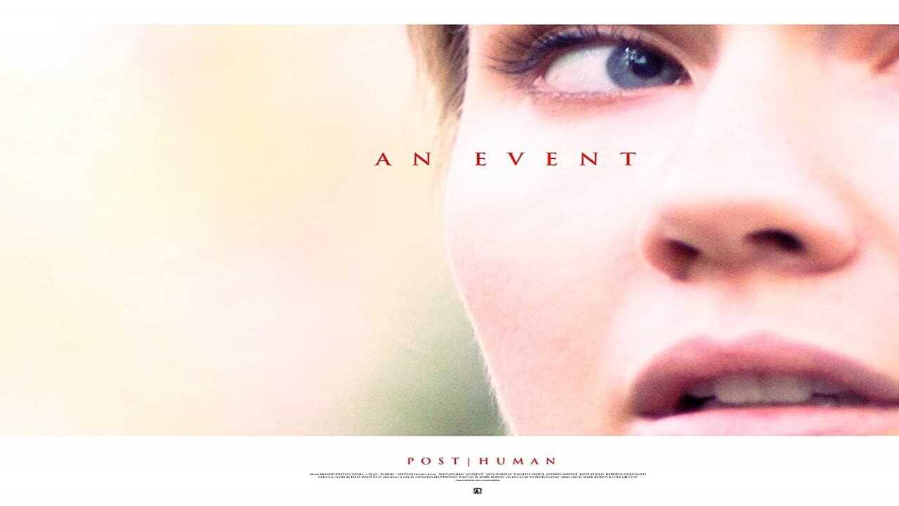 Post Human: An Event 0