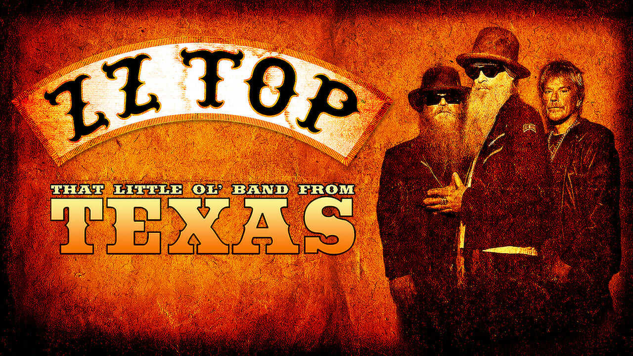 ZZ Top: That Little Ol' Band From Texas 0