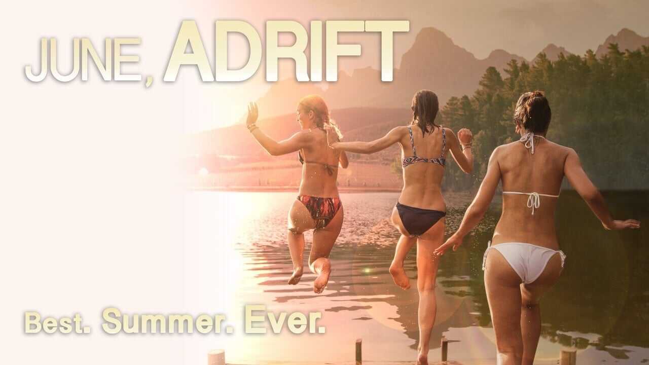 June, Adrift 0