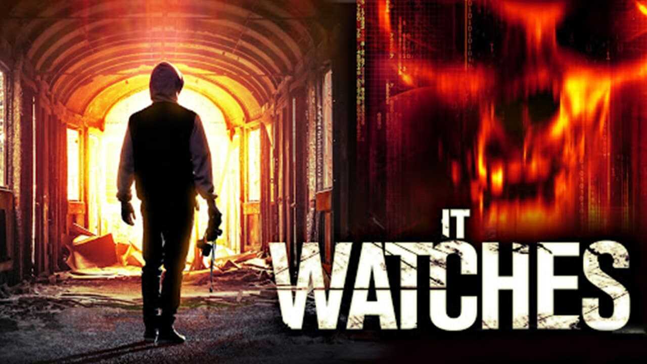 It Watches 0