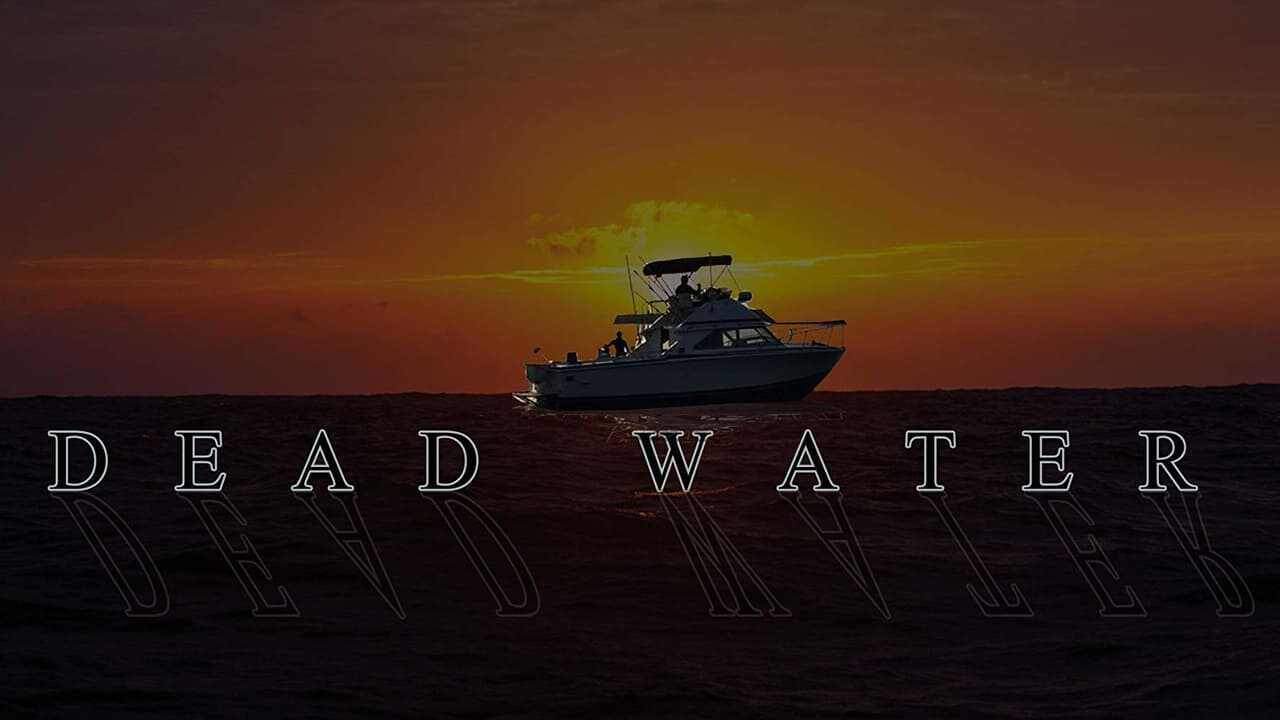 Dead Water 0