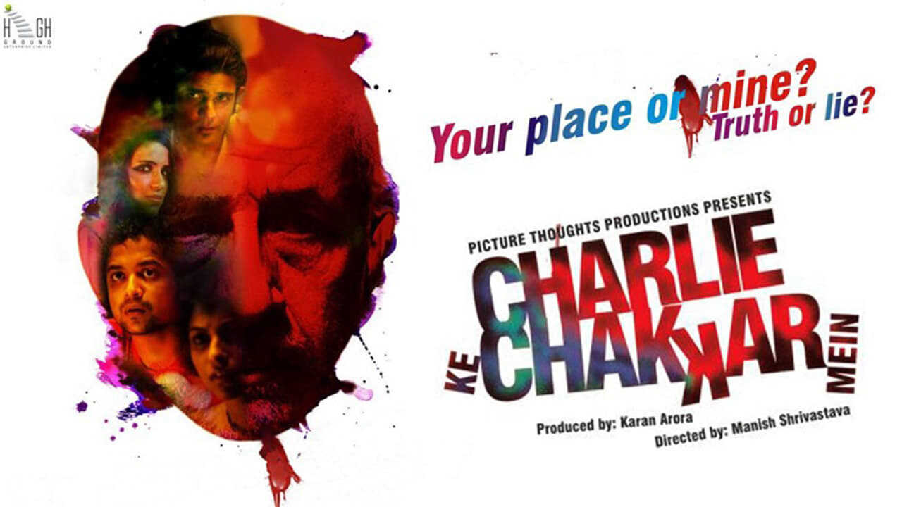 Charlie Kay Chakkar Mein 0