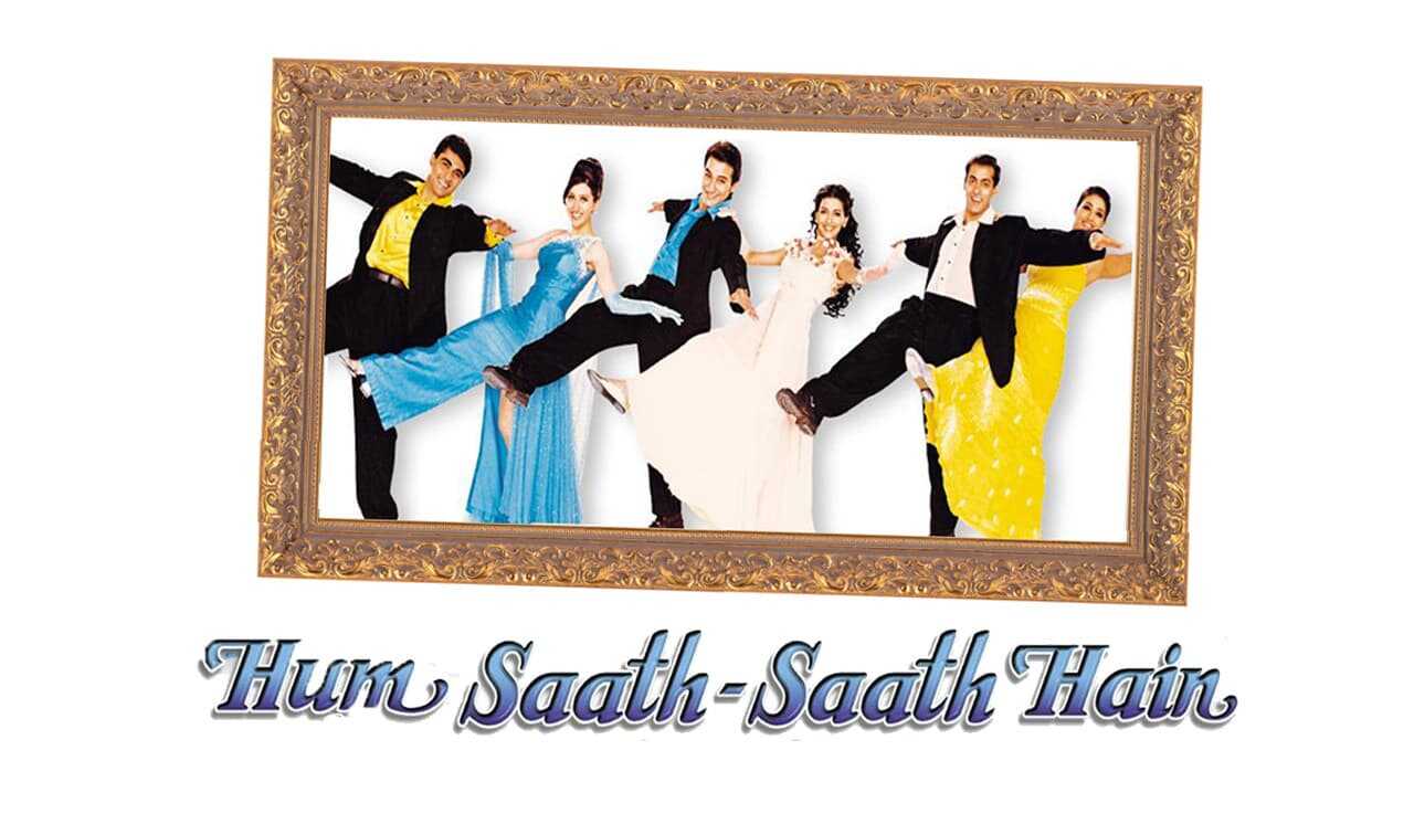 Hum Saath Saath Hain 0