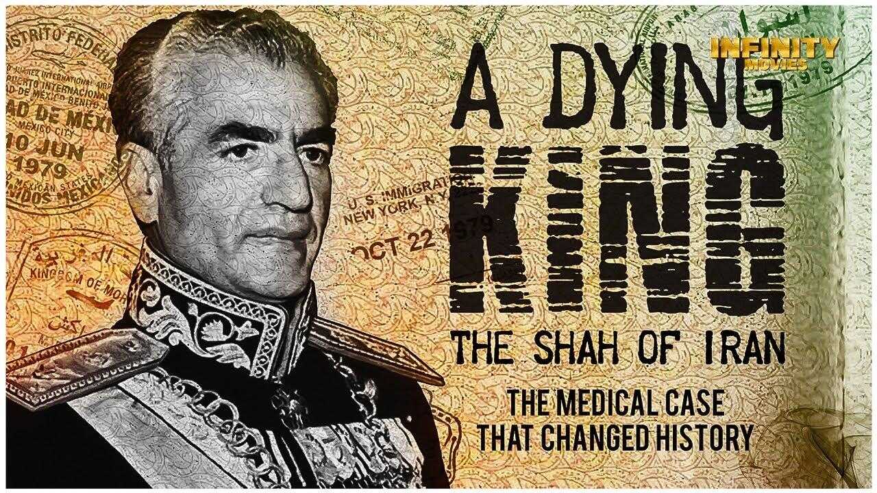A Dying King: The Shah of Iran 0