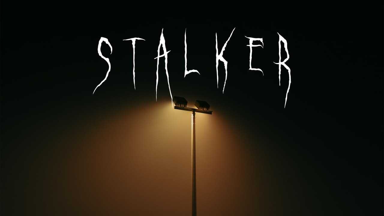 STALKER (2024) 0