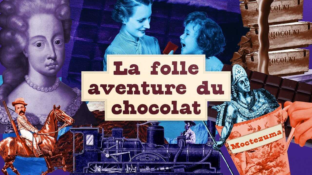 La folle aventure du chocolat 0