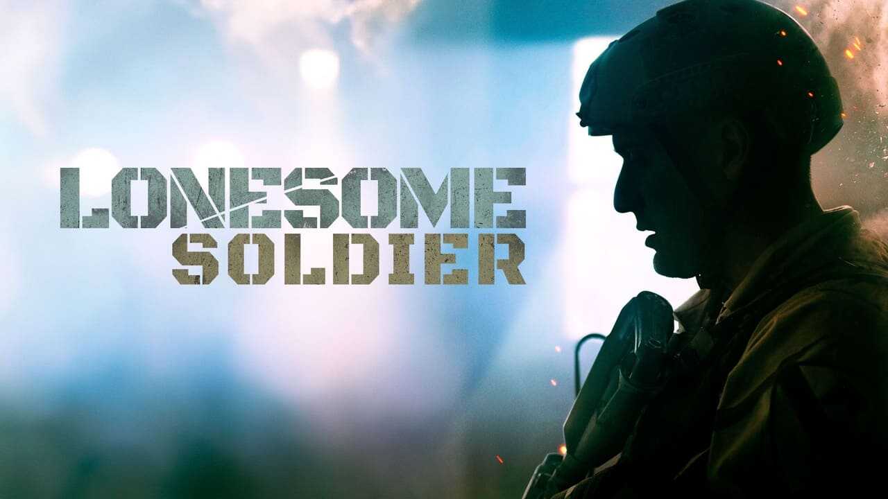 Lonesome Soldier (2023) 0