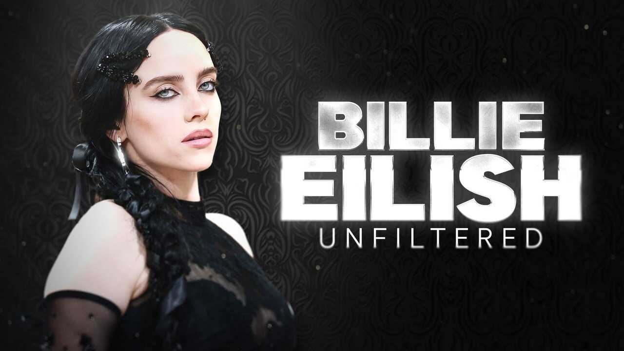 Billie Eilish Unfiltered 0