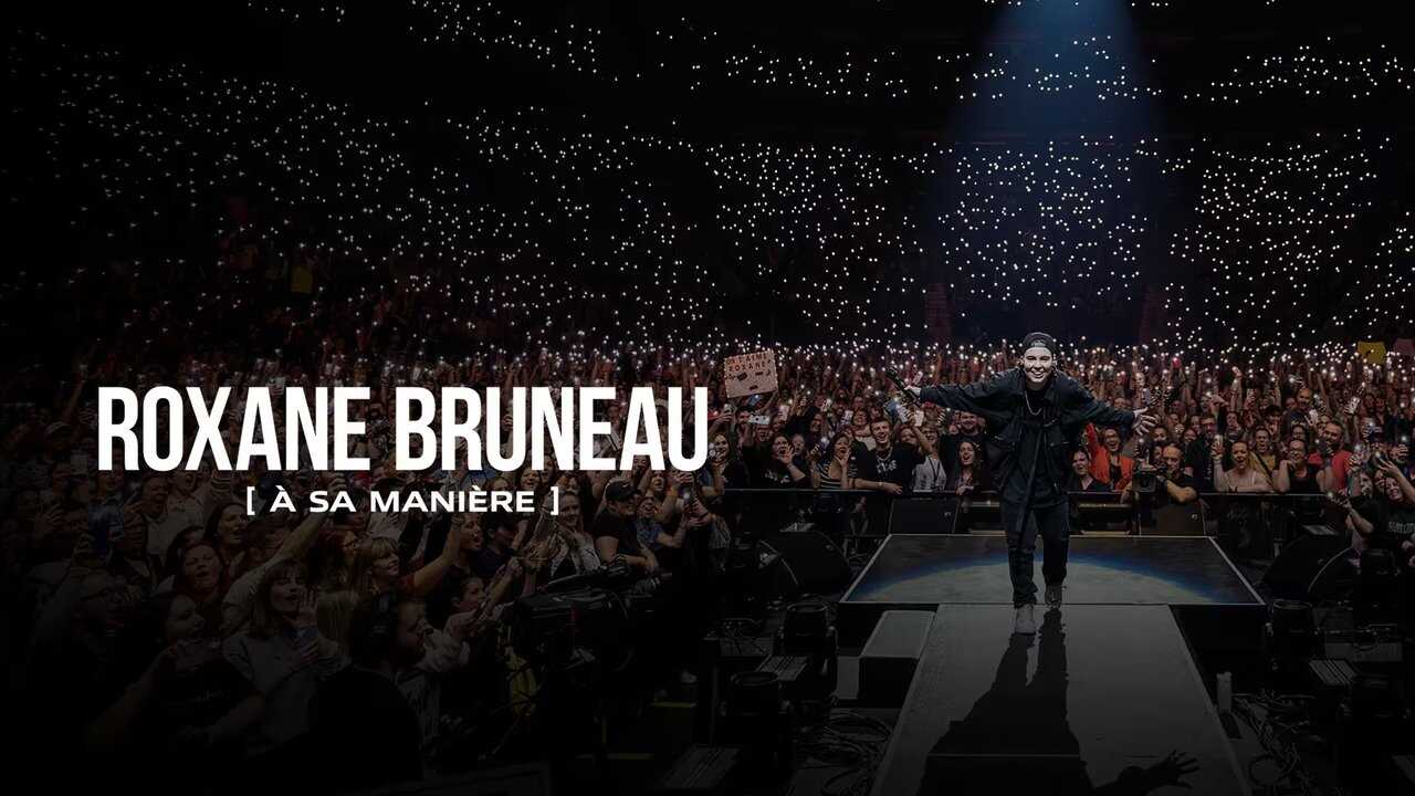 Roxane Bruneau : à sa manière (2024) 0