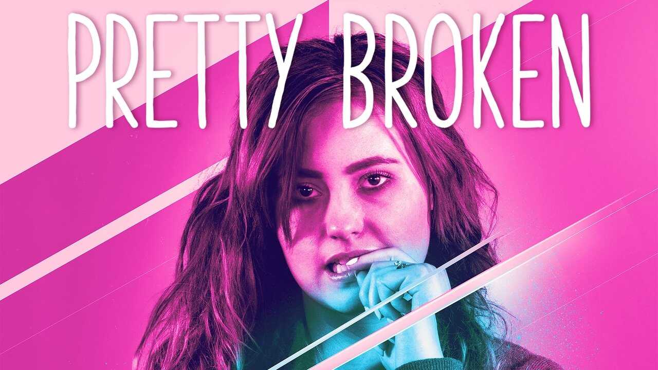 Pretty Broken 0