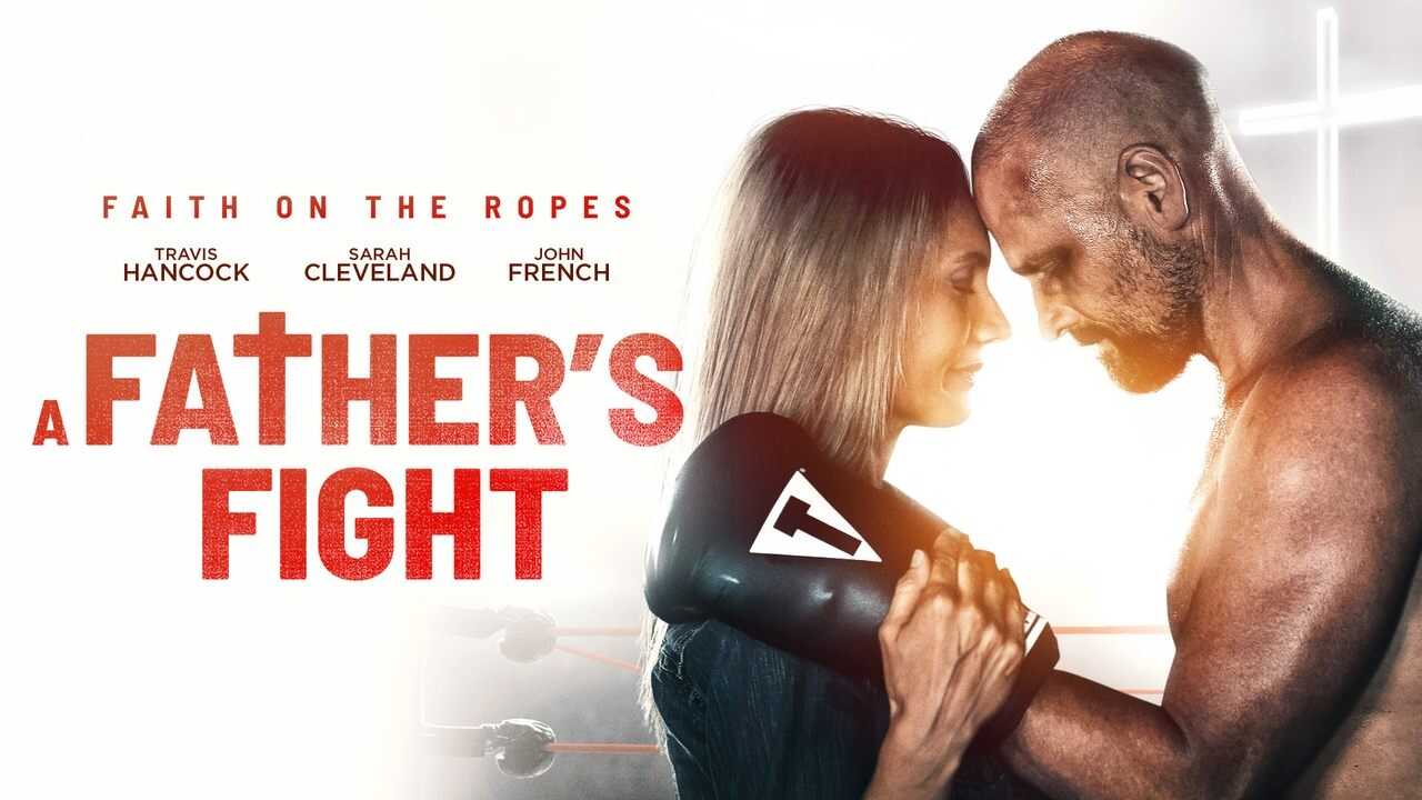 A Father's Fight 0