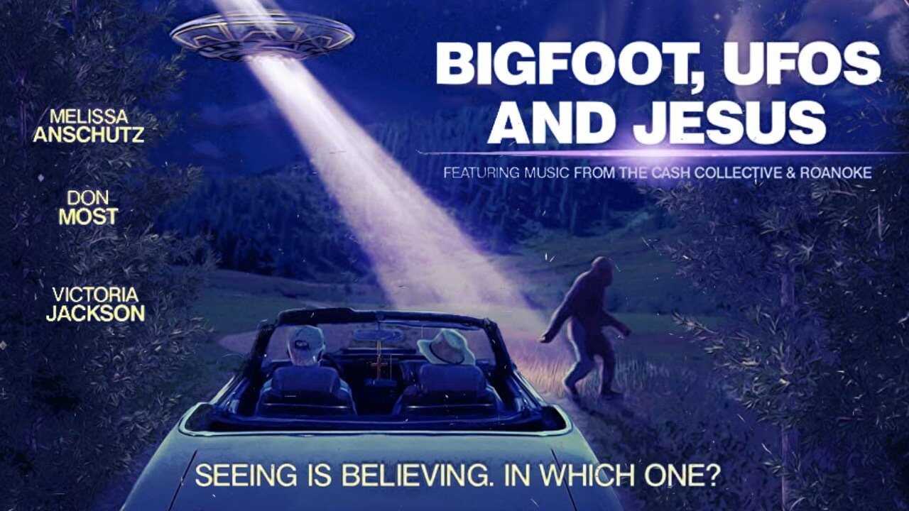 Bigfoot, UFOs and Jesus 0