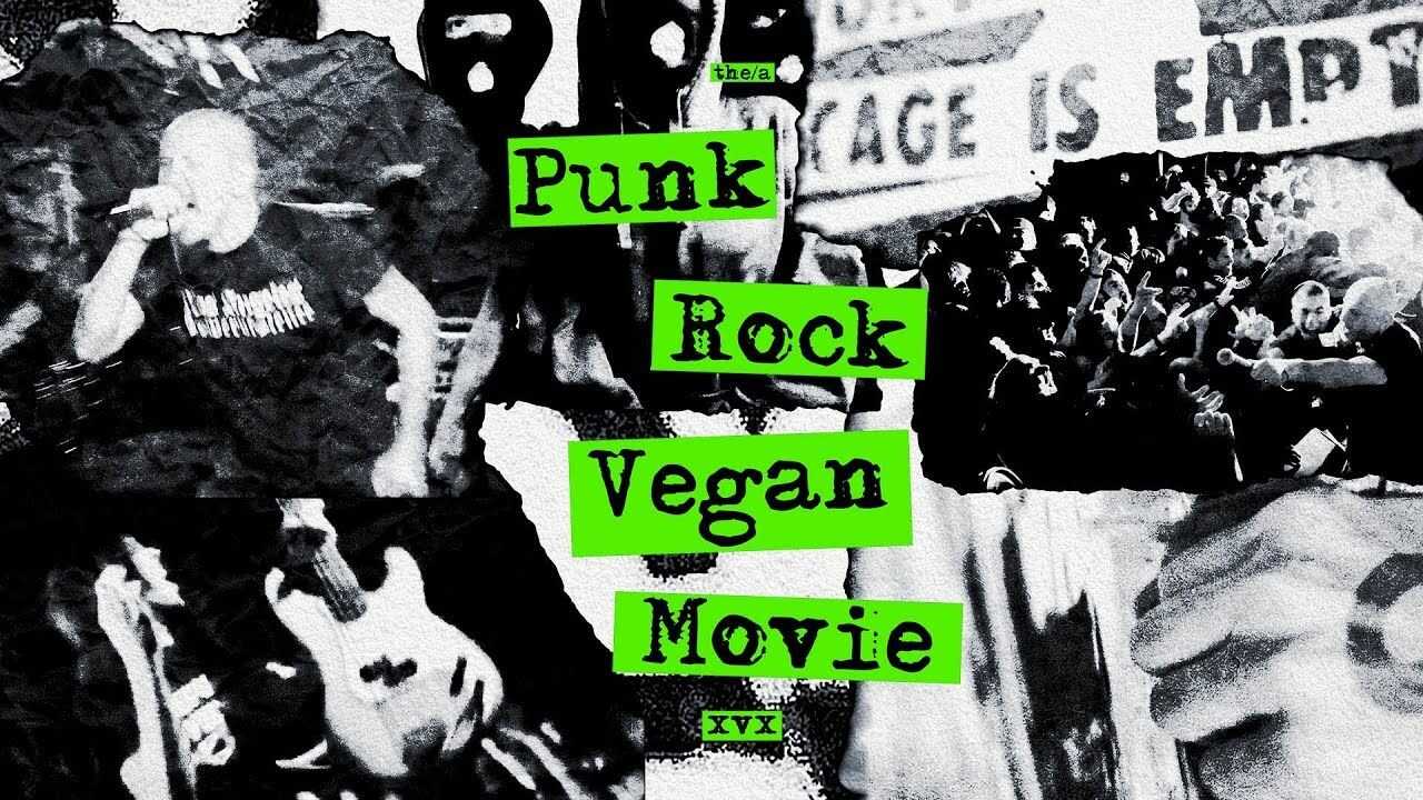 Punk Rock Vegan Movie 0