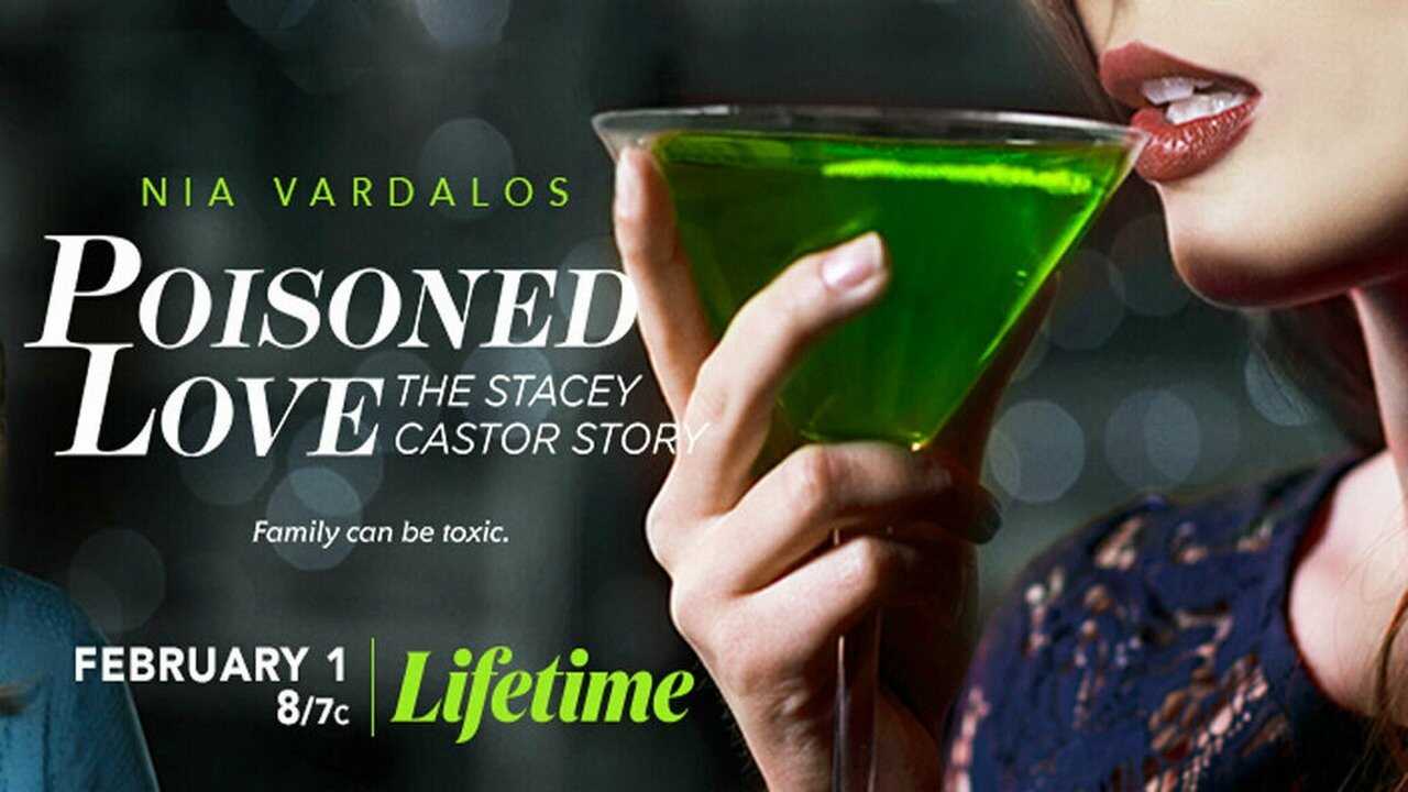 Poisoned Love: The Stacey Castor Story 0