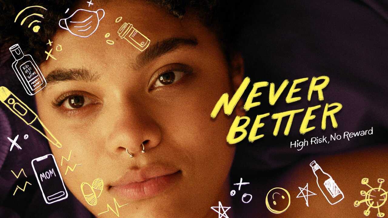 Never Better 0