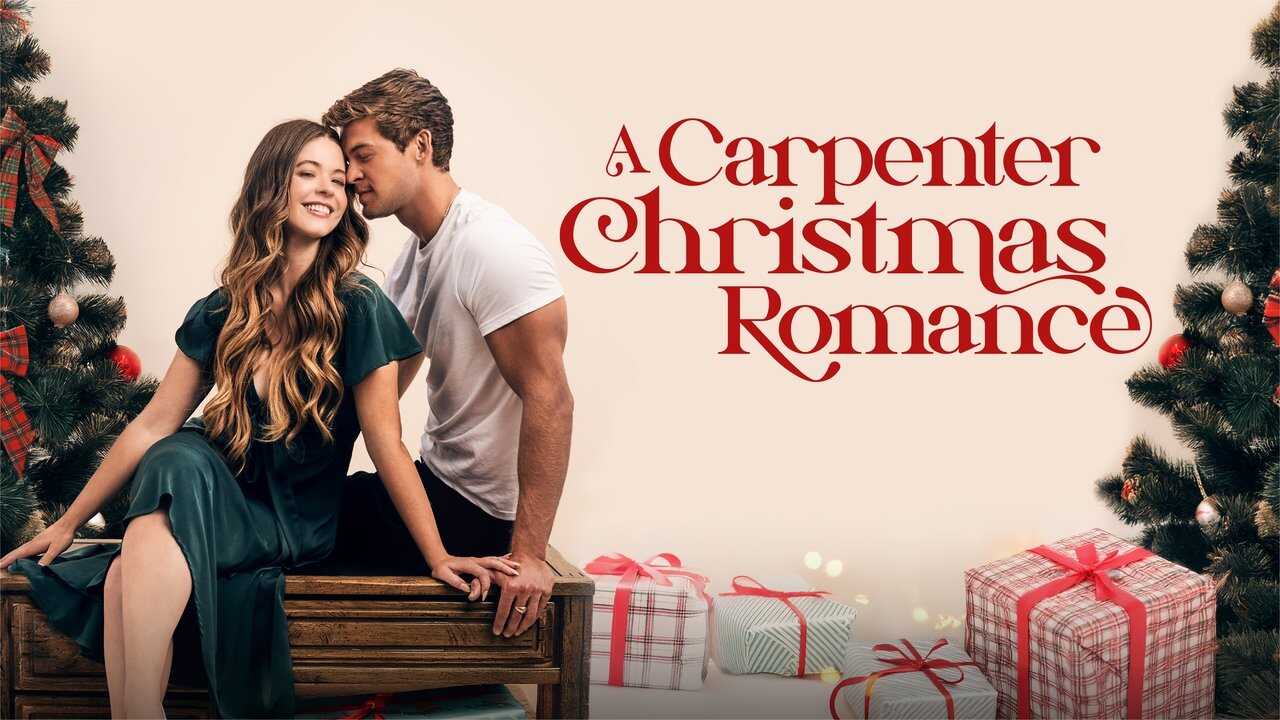 A Carpenter Christmas Romance (2024) 0