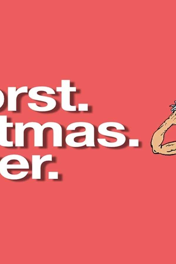 Worst Christmas Ever (2020) 0