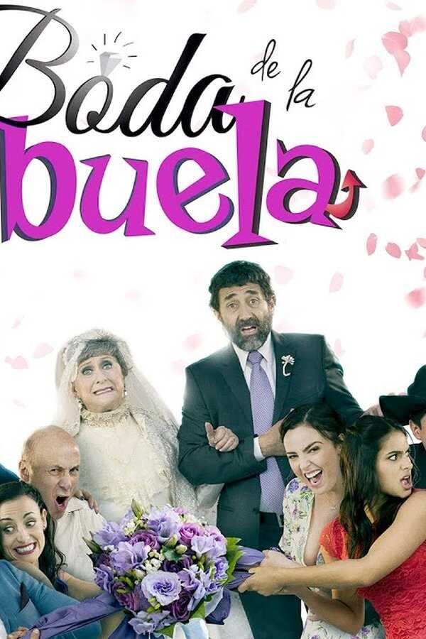 La boda de la abuela (2019) 0