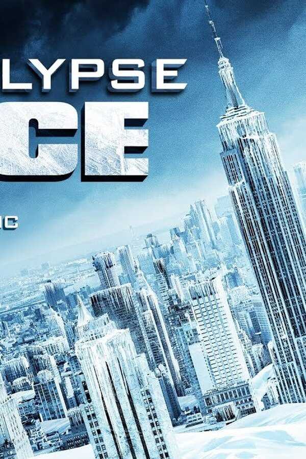 Apocalypse of Ice (2020) 0