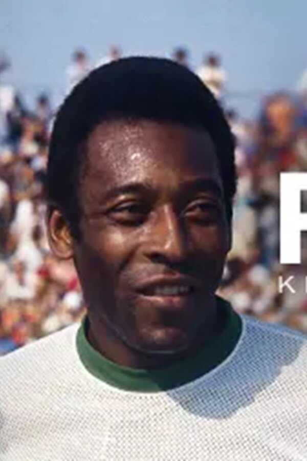 Pelé: O Rei del fútbol (2023) 0