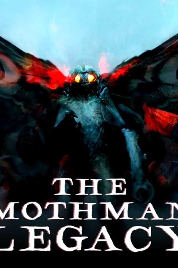 The Mothman Legacy (2020) 0